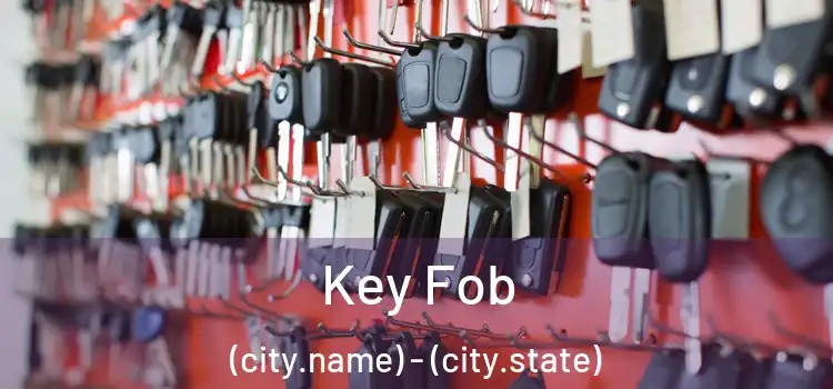  Key Fob (city.name) - (city.state)
